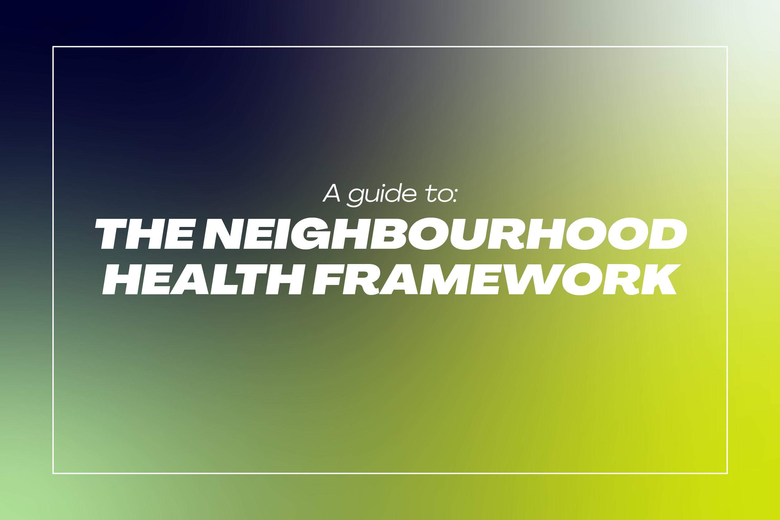 View How Integrated Neighbourhood Teams Are Reshaping the Healthcare Workforce